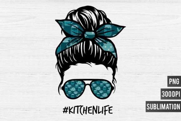Mom Life PNG Sublimation-Kitchen Life: Beyond the Generic Graphic